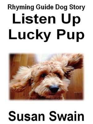 cover image of Listen Up Lucky Pup
